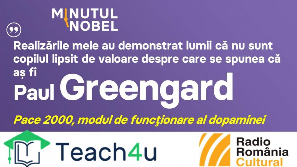 Minutul Nobel - Paul Greengard | PODCAST