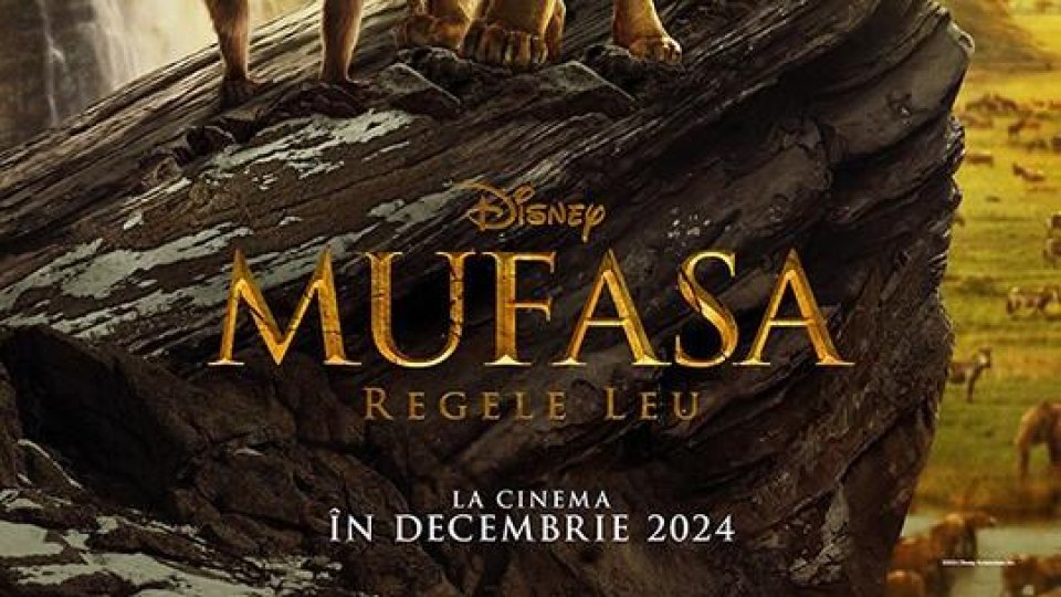 Să ne regăsim răgetul și să ne împlinim destinul trasat de străbuni! La cinema din 18 decembrie 2024 în interpretarea mirifică a doi artiști talentați- Alin Pascal și Adrian Nour numai în MUFASA REGELE LEU