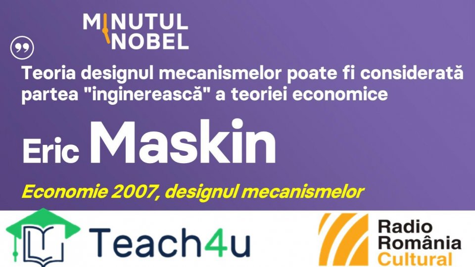 Minutul Nobel - Eric Maskin | PODCAST
