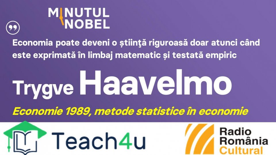 Minutul Nobel - Trygve Haavelmo | PODCAST