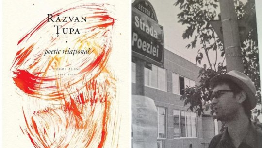 Răzvan Țupa: " Pentru mine, textul tipărit, textul scris e doar una dintre perspectivele pe care le avem asupra poeziei, pentru că poezia apare în tot felul de forme"