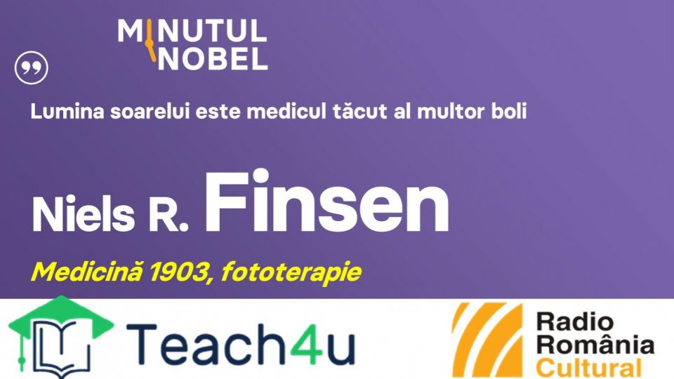 Minutul Nobel - Niels R. Finsen | PODCAST