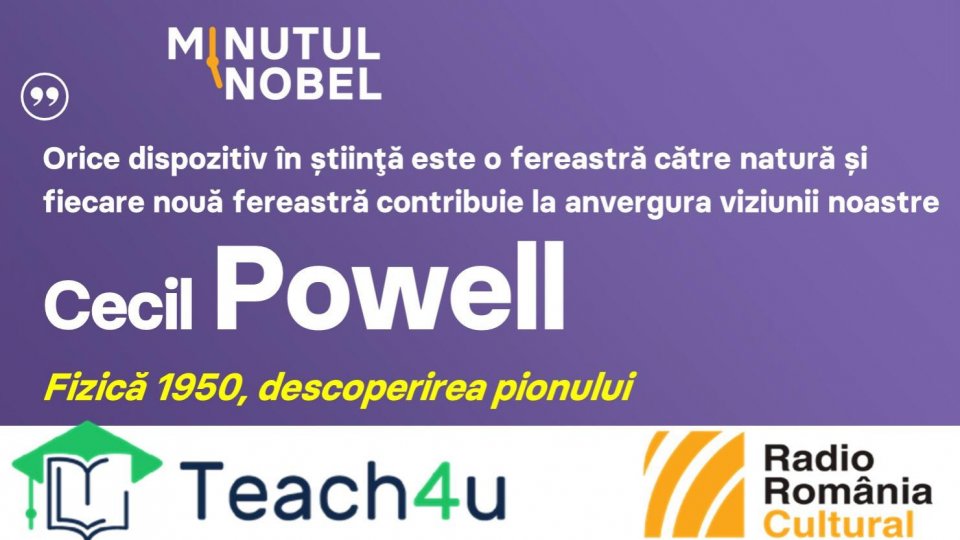 Minutul Nobel - Cecil Powell | PODCAST