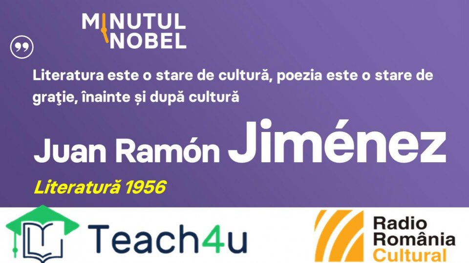 Minutul Nobel - Juan Ramón Jiménez | PODCAST