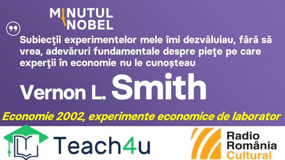 Minutul Nobel - Vernon L.Smith | PODCAST