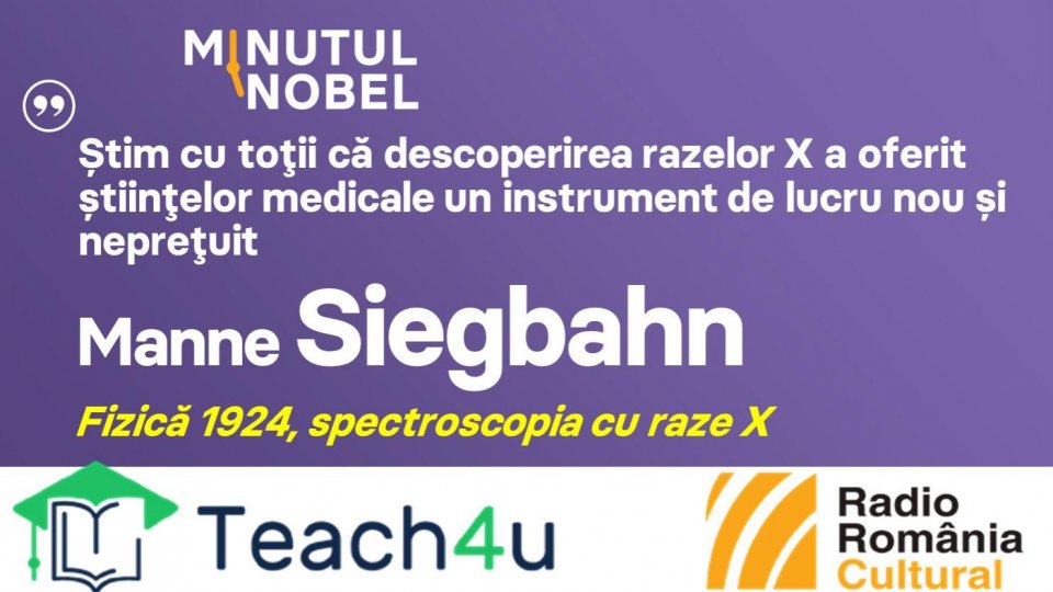 Minutul Nobel - Manne Siegbahn | PODCAST