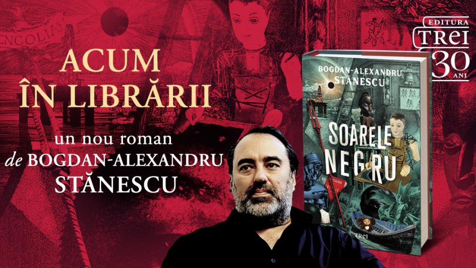Timpul prezent - Bogdan-Alexandru Stănescu: „Sondarea trecutului poate să nască ficțiune”