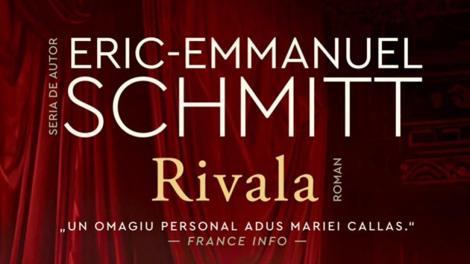 Lecturile orașului : "Rivala" de Eric-Emmanuel Schmitt