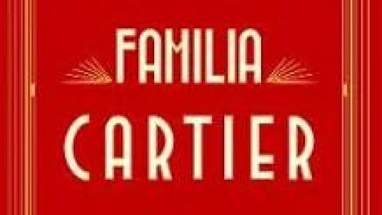 Lecturile orașului: Familia Cartier de Francesca Cartier 28 sept 2021