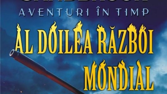 Lecturile orașului: Aventuri în timp. Al Doilea Război Mondial de Dominic Sandbrook (Polirom) 8 martie 2022