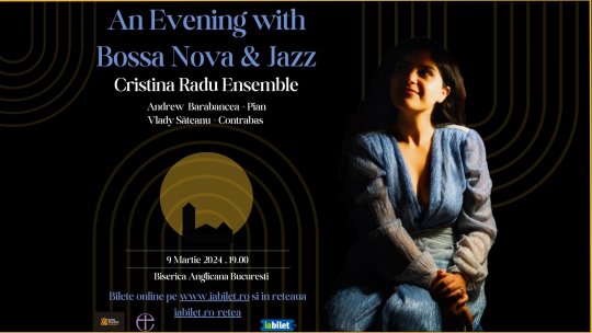 „An Evening with Bossa Nova & Jazz” - un eveniment muzical inedit la Biserica Anglicană din București