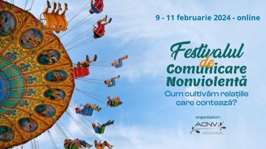 9-11 februarie 2024 - Festivalul online de comunicare nonviolentă