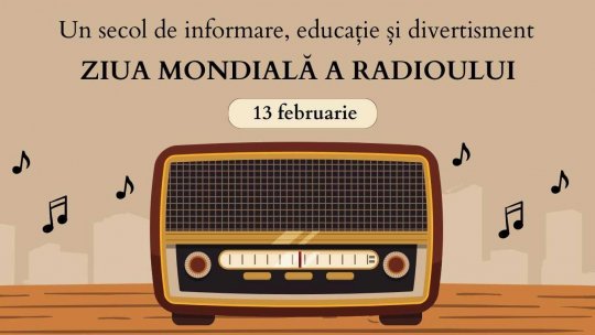 Radioul, la centenar: Un secol de informare, educație și divertisment