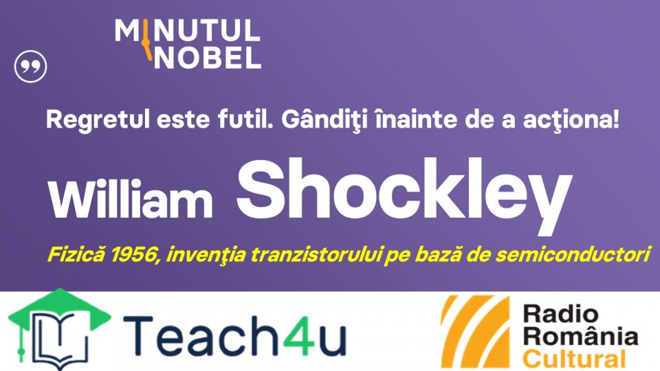 Minutul Nobel - Wlilliam Shockley | PODCAST