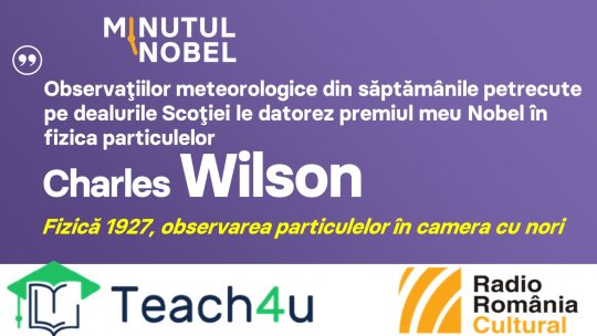 Minutul Nobel - Charles Wilson | PODCAST