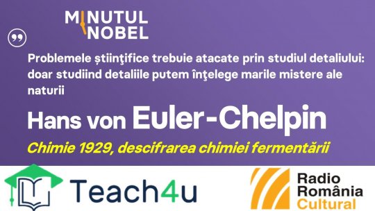 Minutul Nobel - Hans von Euler-Chelpin | PODCAST