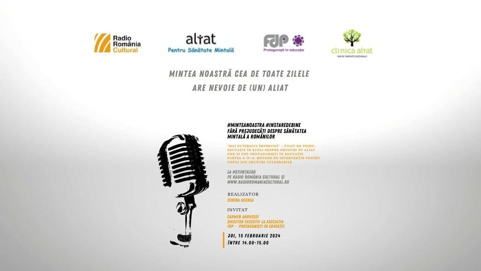 Știința 360 - 15 februarie 2024 - ”Mai puternici împreună” - ALIAT și FDP Protagoniști în educație