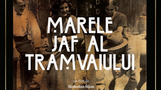 „Marele jaf al tramvaiului” –  din 12 aprilie în cinematografele din România