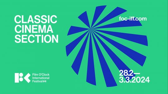 Festivalul Internațional Film O'Clock aduce în prim plan o selecție îndrăzneață de filme contemporane și clasice pentru cea de-a patra ediție
