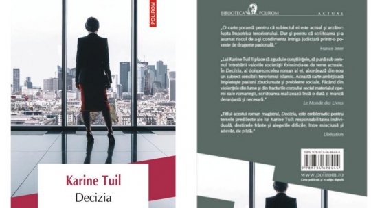 Lecturile orașului: Decizia de Karine Tuil (Polirom)