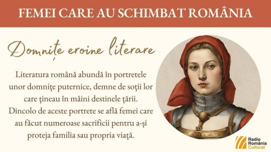 Domnițe eroine literare | PODCAST