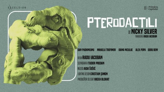 PTERODACTILI, în regia lui Radu Iacoban - prima premieră a anului 2024 la Teatrul EXCELSIOR