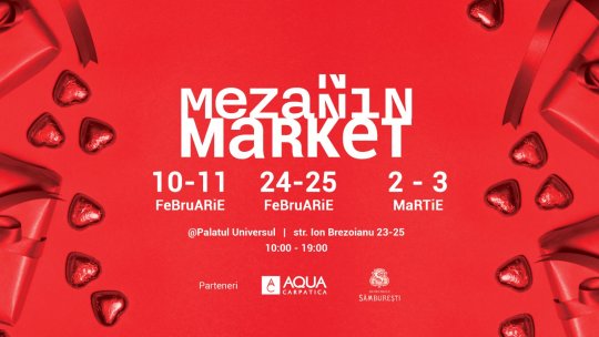 Deschiderea Sezonului de Evenimente în Cartierul Creativ: Mezanin Market lansează târgurile de primăvară pe 10&11 februarie la Palatul Universul