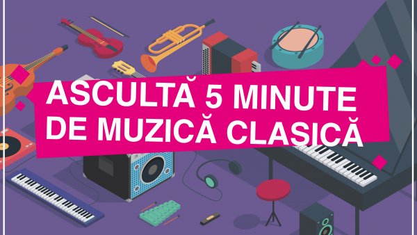 “Ascultă 5 minute de muzică clasică” – între 1 și 31 martie, în spații neconvenționale