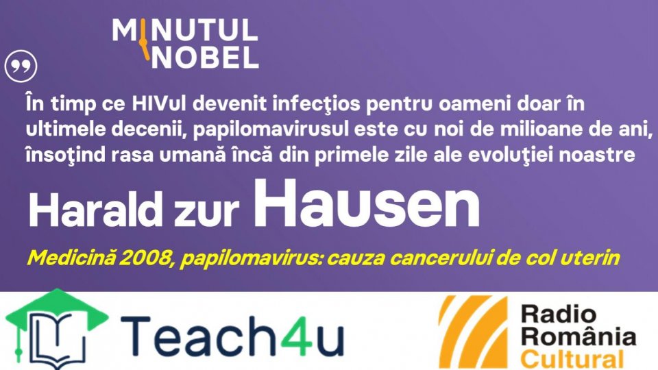 Minutul Nobel - Harald zur Hausen | PODCAST