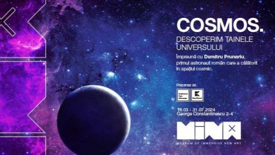Un nou spectacol imersiv la MINA:  „Cosmos - Descoperă tainele universului”