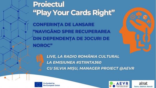 Știința 360 - 21 martie 2024 - Navigând spre Recuperarea din adicția de jocuri de noroc - Conferința Proiect Play Your Cards Right