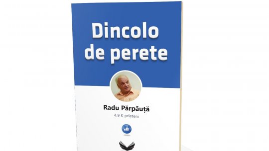 Criticul literar Bogdan Crețu: "Radu Părpăuță era un povestaș, din stirpea rară a lui Neculce, Creangă, Calistrat Hogaș, Păstorel Teodoreanu"