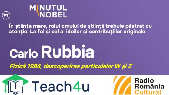 Minutul Nobel - Carlo Rubbia | PODCAST