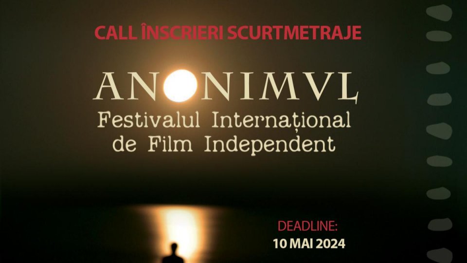 CALL deschis pentru competițiile de scurtmetraj ANONIMUL 2024