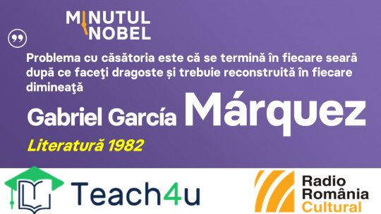 Minutul Nobel - Gabriel Garcia Marquez | PODCAST