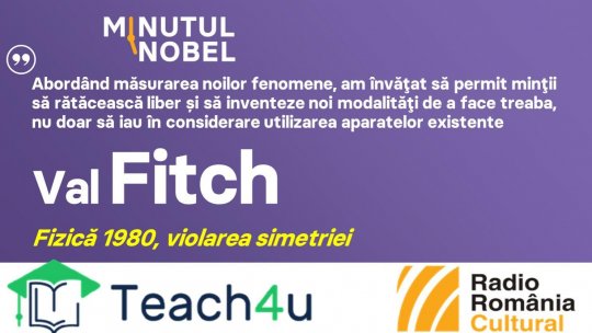 Minutul Nobel - Val Fitch | PODCAST