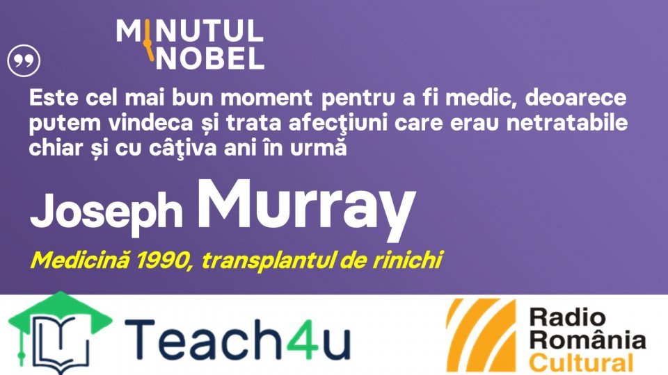 Minutul Nobel - Joseph Murray | PODCAST