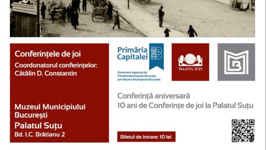 Conferință aniversară - 10 ani de Conferințe de joi la Palatul Suțu