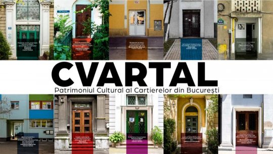 Lansare de carte și film documentar:  CVARTAL - patrimoniul cultural al cartierelor din București