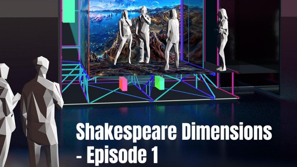Shakespeare Dimensions – o experiență imersivă unică în România - în premieră, la Festivalul Internațional Shakespeare, Craiova