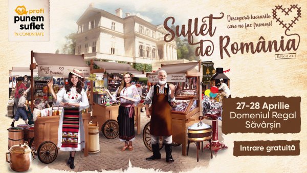 Festivalul „Suflet de România”, pe 27 și 28 aprilie, la Domeniul Regal Săvârșin