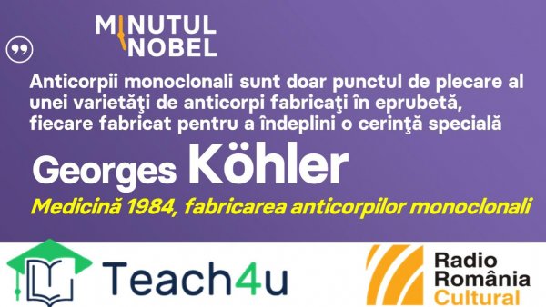 Minutul Nobel - Georges Köhler | PODCAST