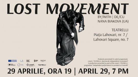 Premieră la TEATRELLI, de Ziua Internațională a Dansului: Lost Movement - un performance de Nana Biakova (Ucraina)