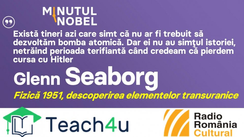 Minutul Nobel - Glenn Seaborg | PODCAST