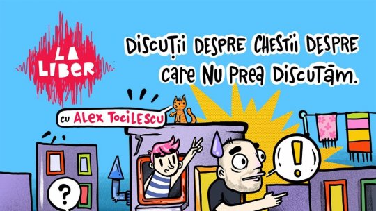 O nouă întâlnire din seria de dialoguri pe bune: LA LIBER – discuții despre chestii despre care nu discutăm, cu Alex Tocilescu la Teatrul Masca: „Care mai e treaba cu sexul?”