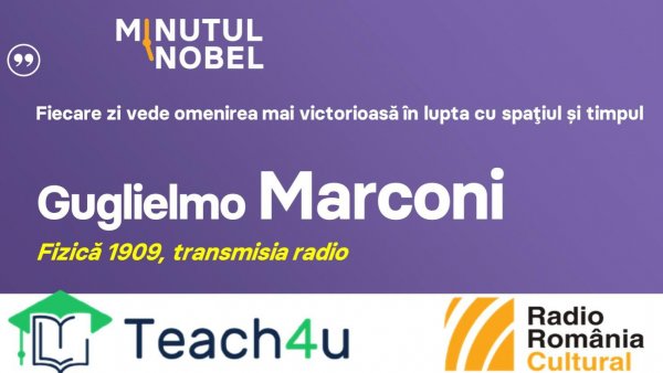 Minutul Nobel - Guglielmo Marconi | PODCAST