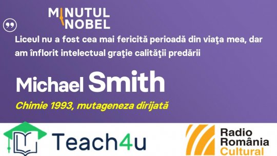 Minutul Nobel - Michael Smith | PODCAST