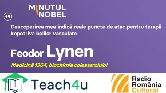 Minutul Nobel - Feodor Lynen | PODCAST