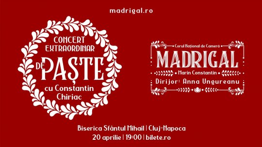Corul Madrigal | Concert Extraordinar de Paște la Cluj-Napoca