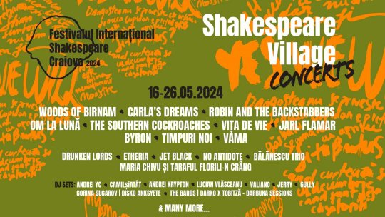 Carla's Dreams, Vama, Vița de Vie și Byron, printre trupele care concertează anul acesta la Festivalul Internațional Shakespeare